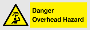 Danger Overhead Hazard